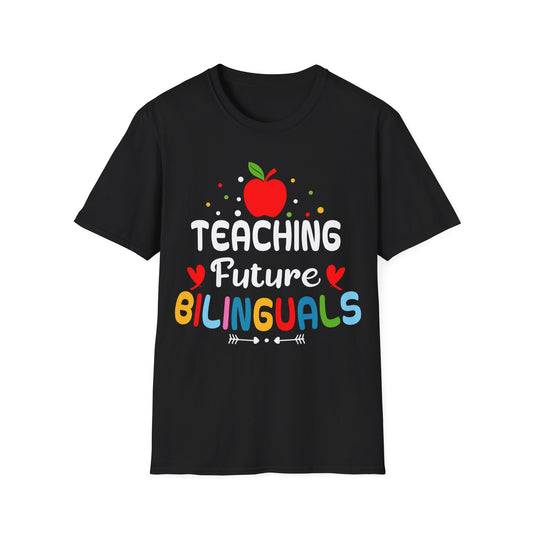 Teaching Future Bilinguals T-Shirt