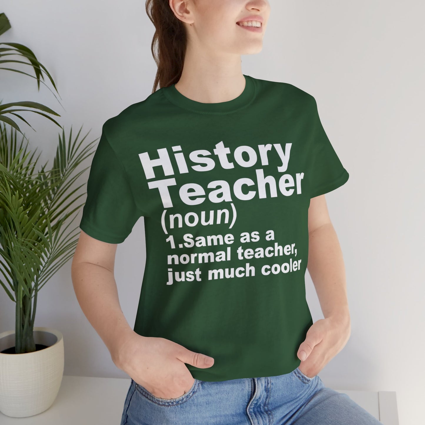 History Teacher Noun T-Shirt