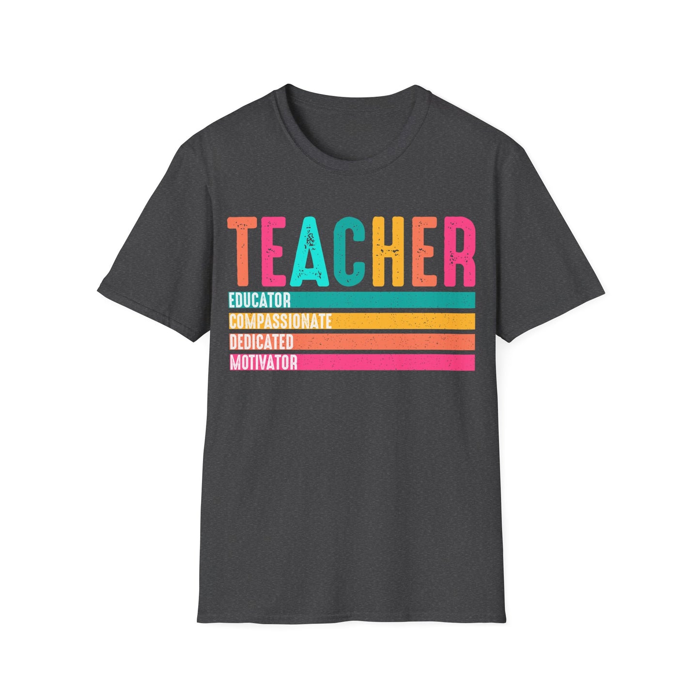 Teacher Educator Compassionate Dedicated Motivator T-Shirt