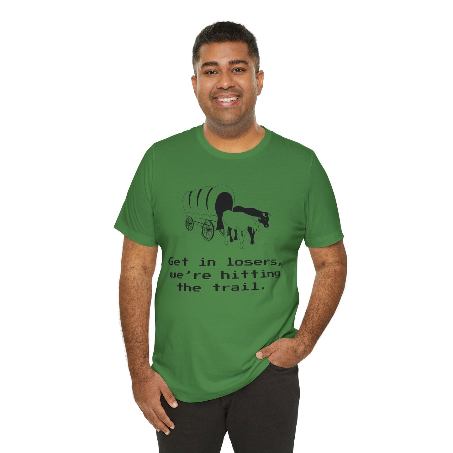 Get In Losers Oregon Trail T-Shirt