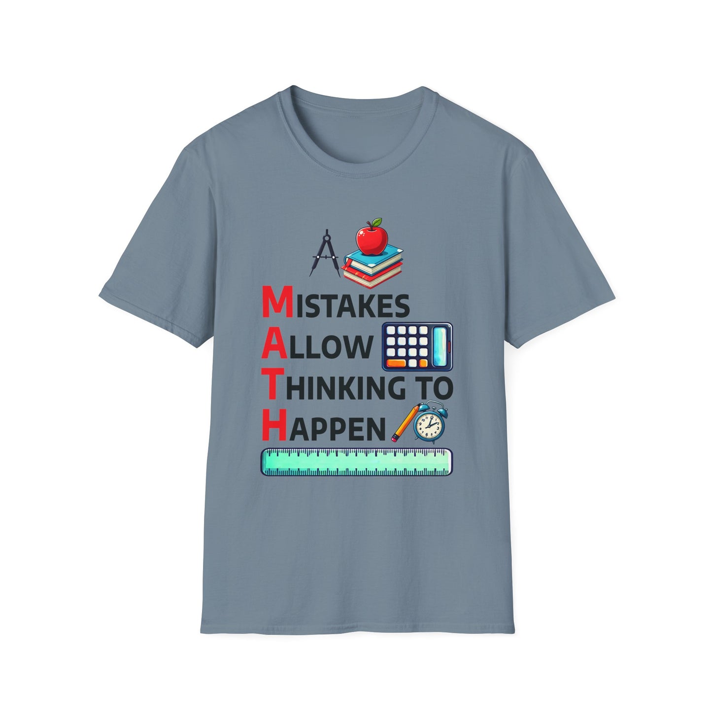 Math Mistakes Allow Thinking To Happen T-Shirt