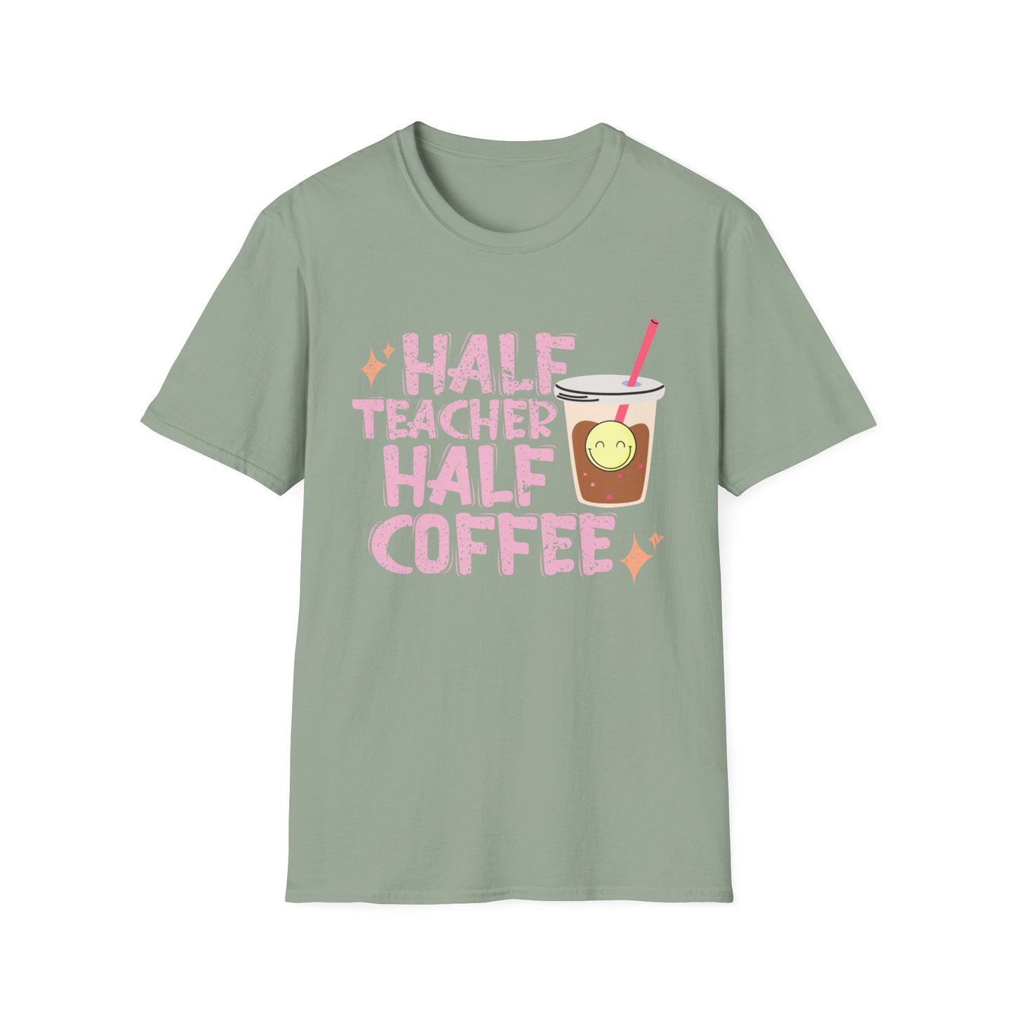 Half Teacher Half Coffee T-Shirt