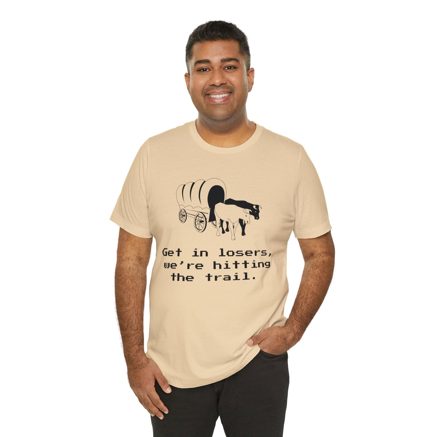 Get In Losers Oregon Trail T-Shirt