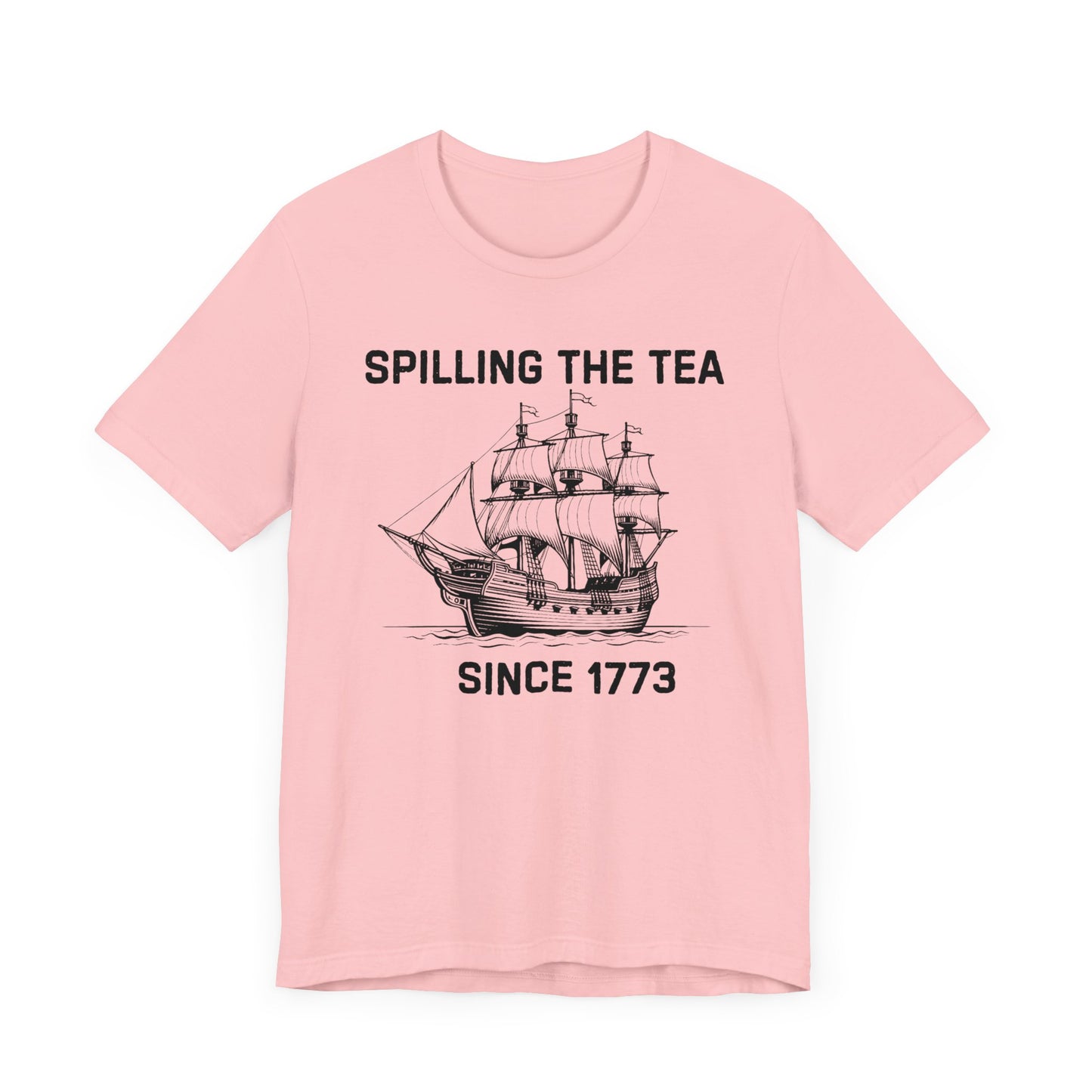 Spilling The Tea Black Font T-Shirt