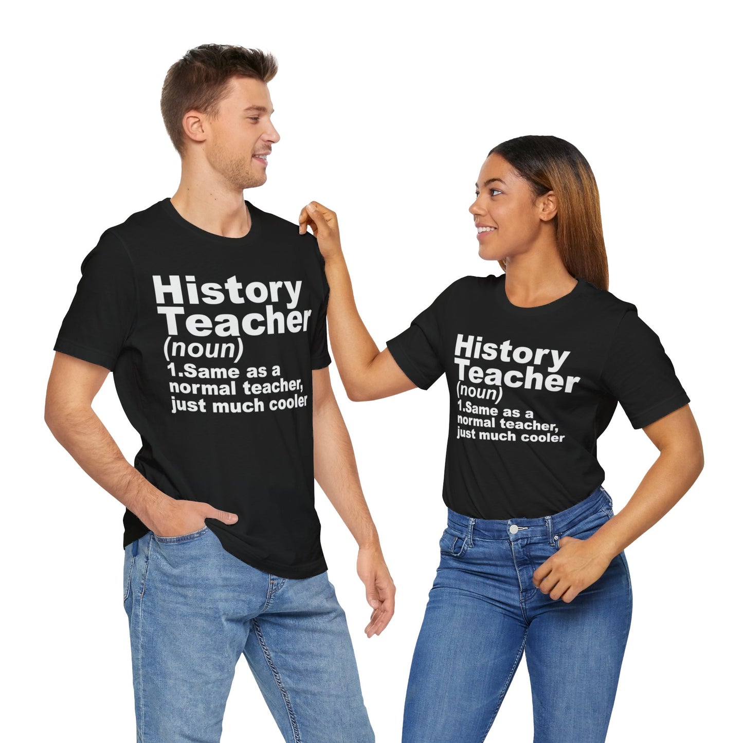 History Teacher Noun T-Shirt