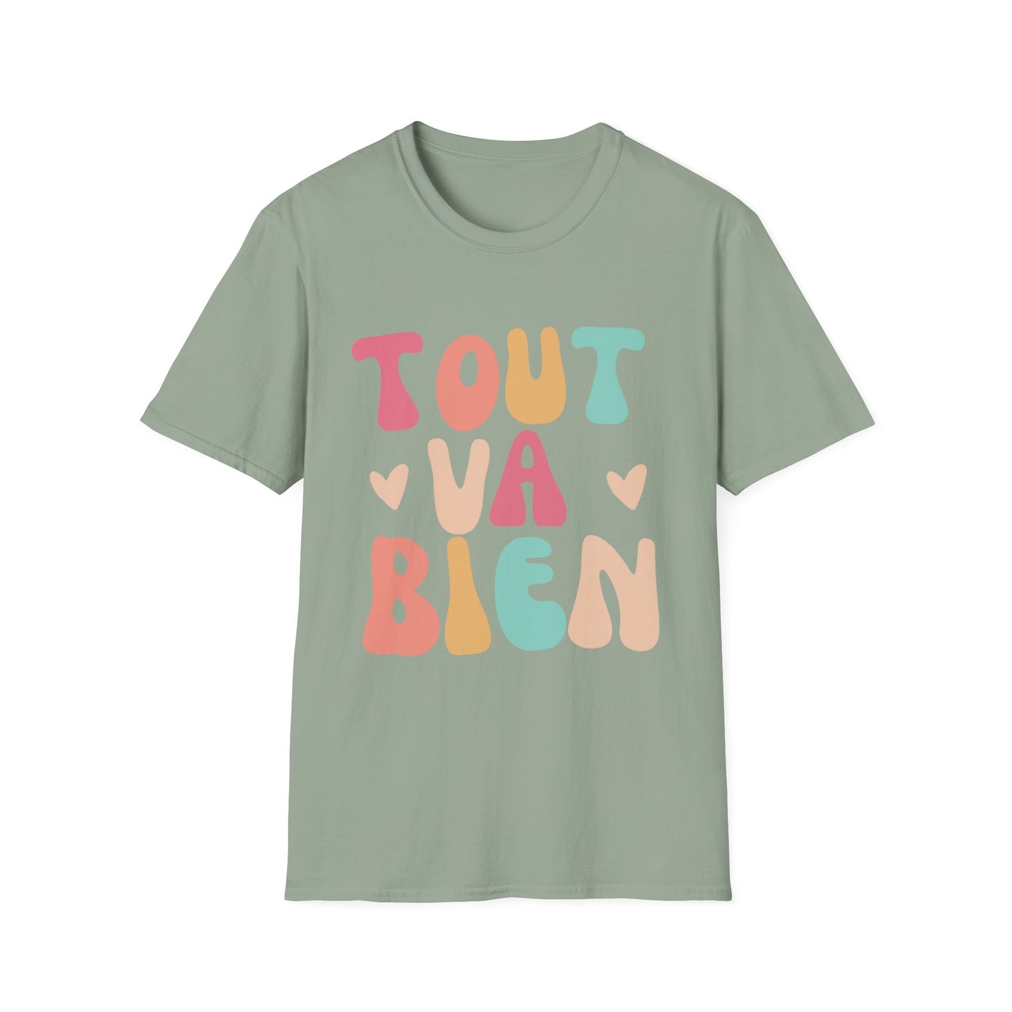 Tout Va Bien T-Shirt