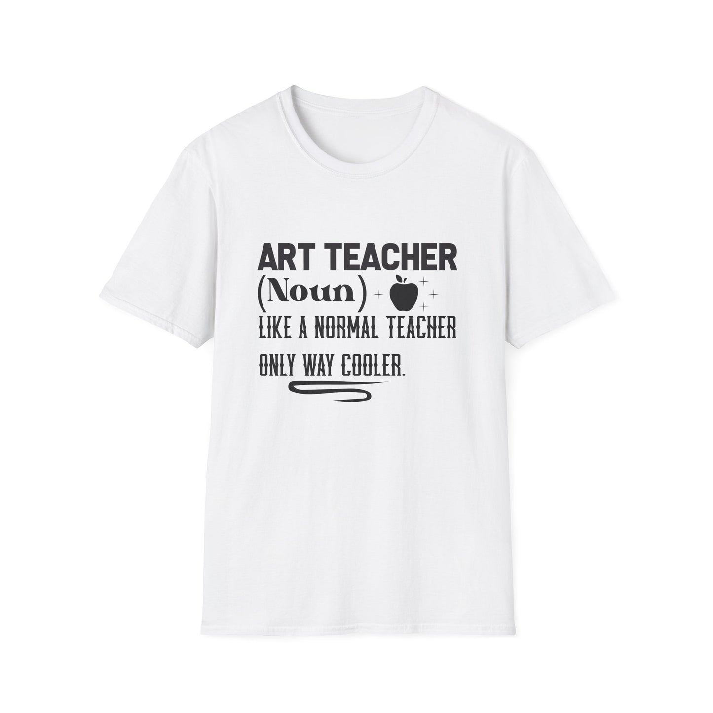 Art Teacher Noun T-Shirt