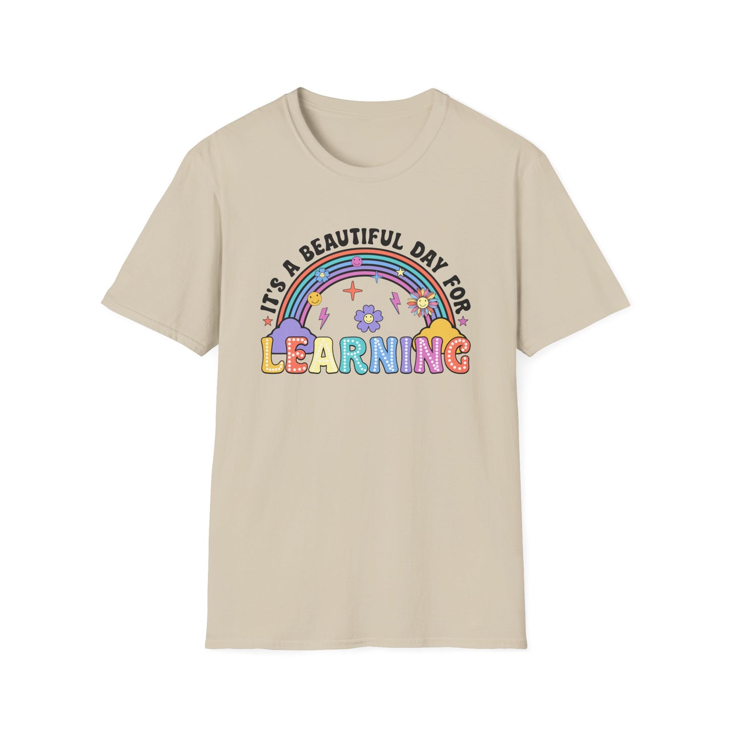 It's a Beautiful Day for Learning T-Shirt