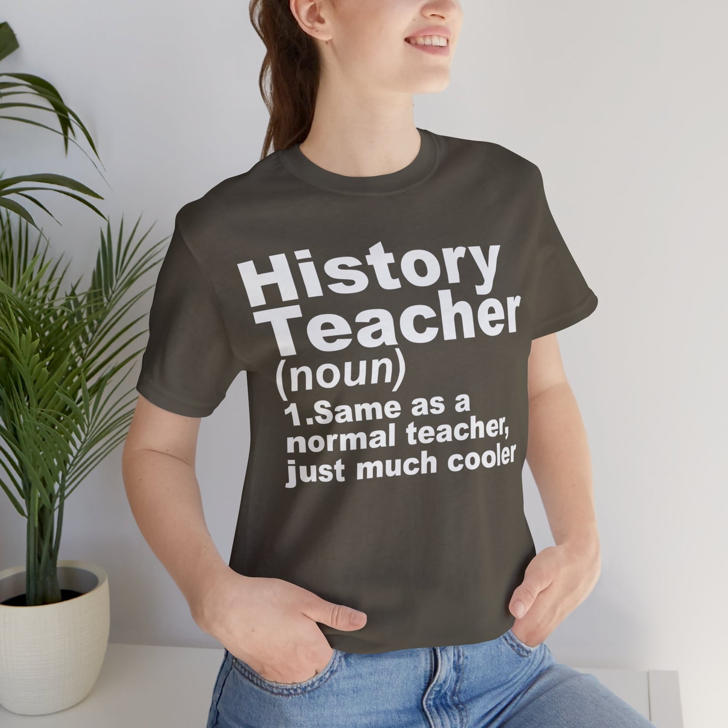 History Teacher Noun T-Shirt