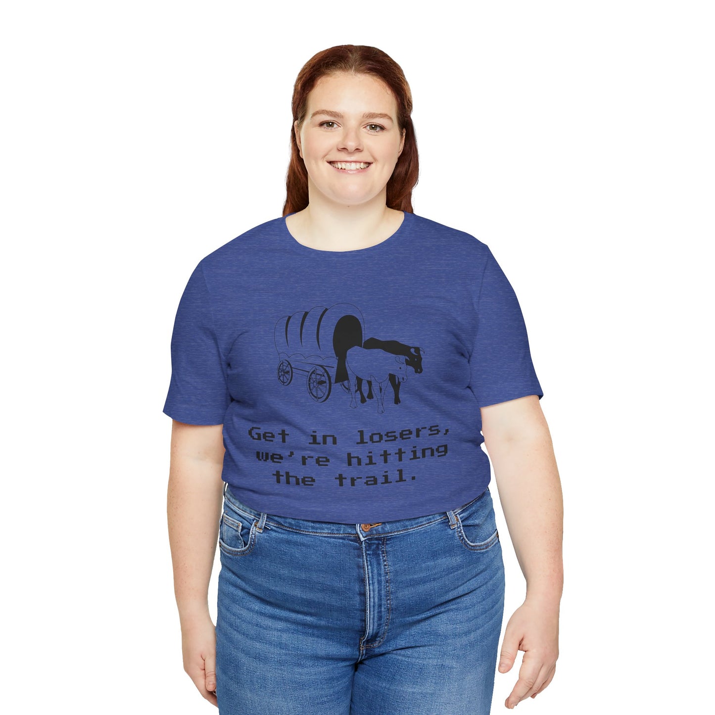 Get In Losers Oregon Trail T-Shirt