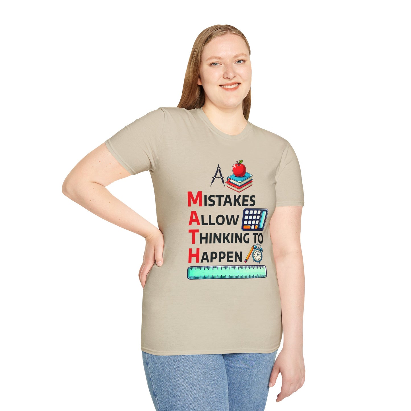 Math Mistakes Allow Thinking To Happen T-Shirt