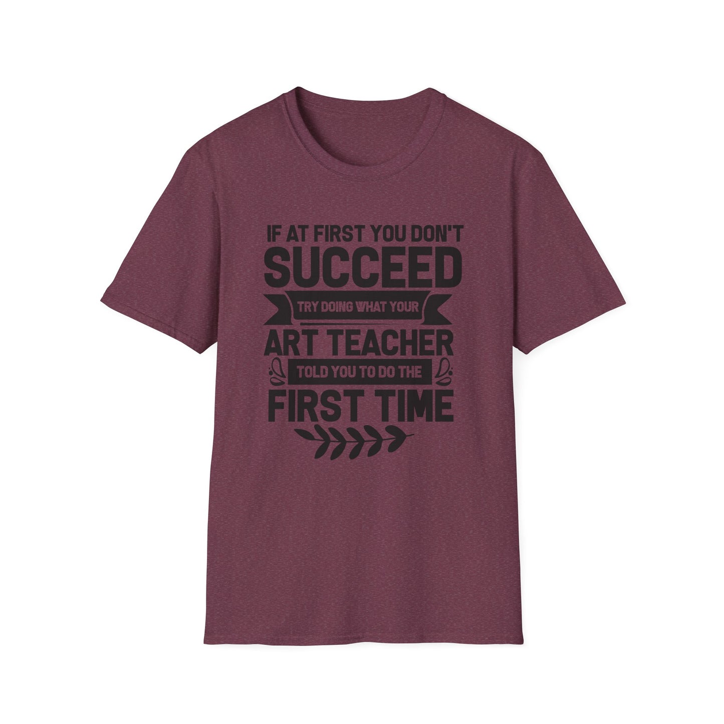 Ask Art Teacher T-Shirt