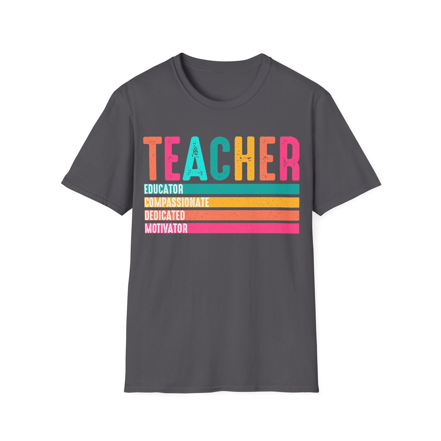 Teacher Educator Compassionate Dedicated Motivator T-Shirt