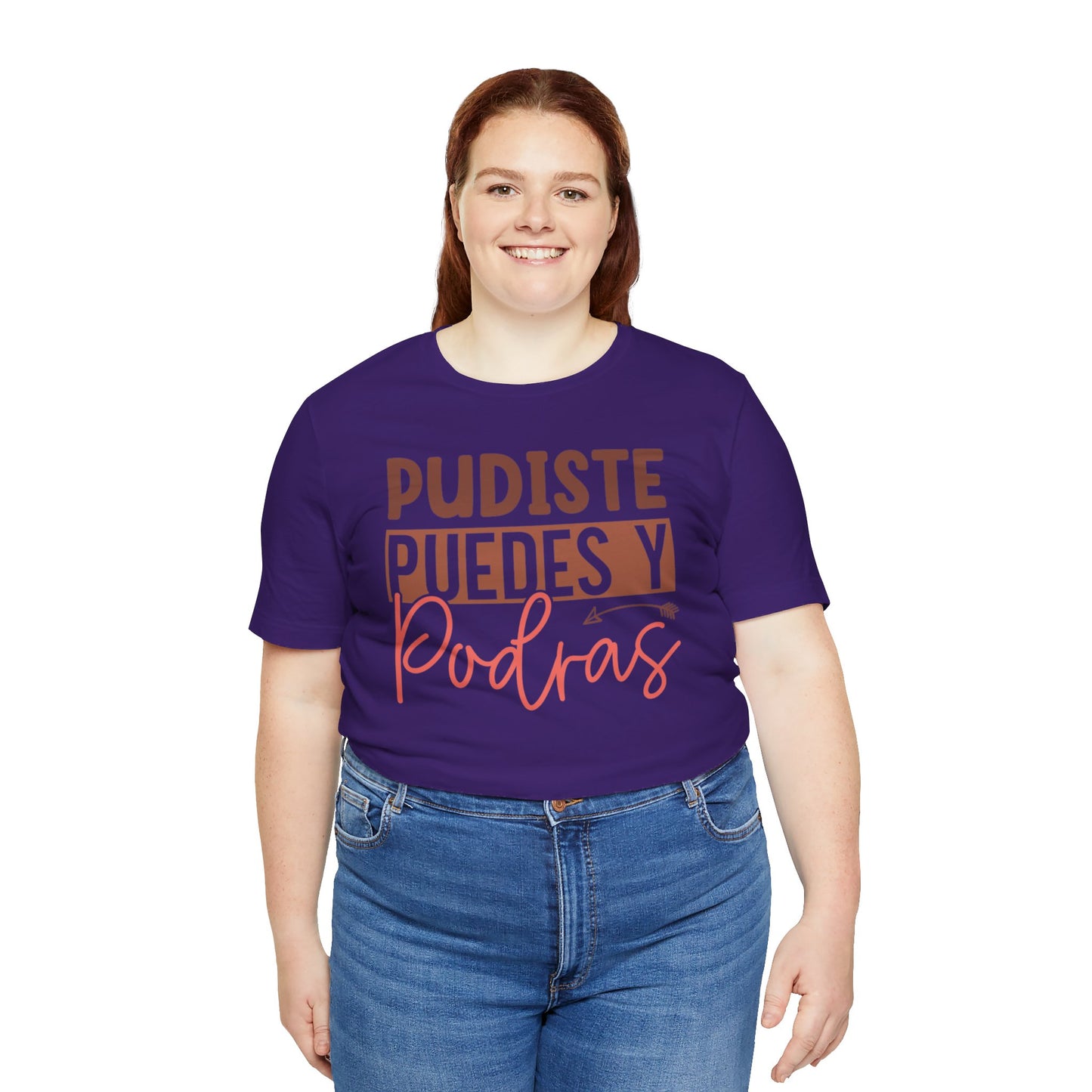 Pudiste Puedes Y Podrás T-Shirt