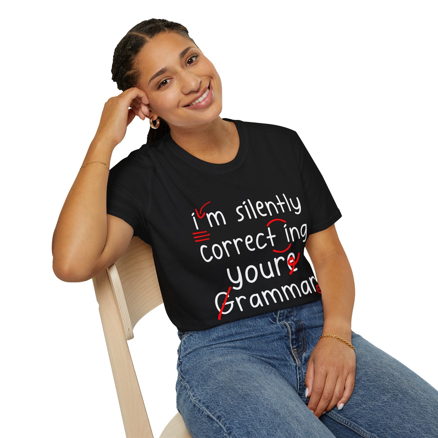 I'm Silently Correcting Your Gramamr T-Shirt