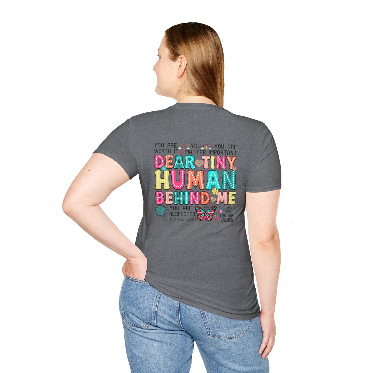 To the Tiny Humans T-Shirt