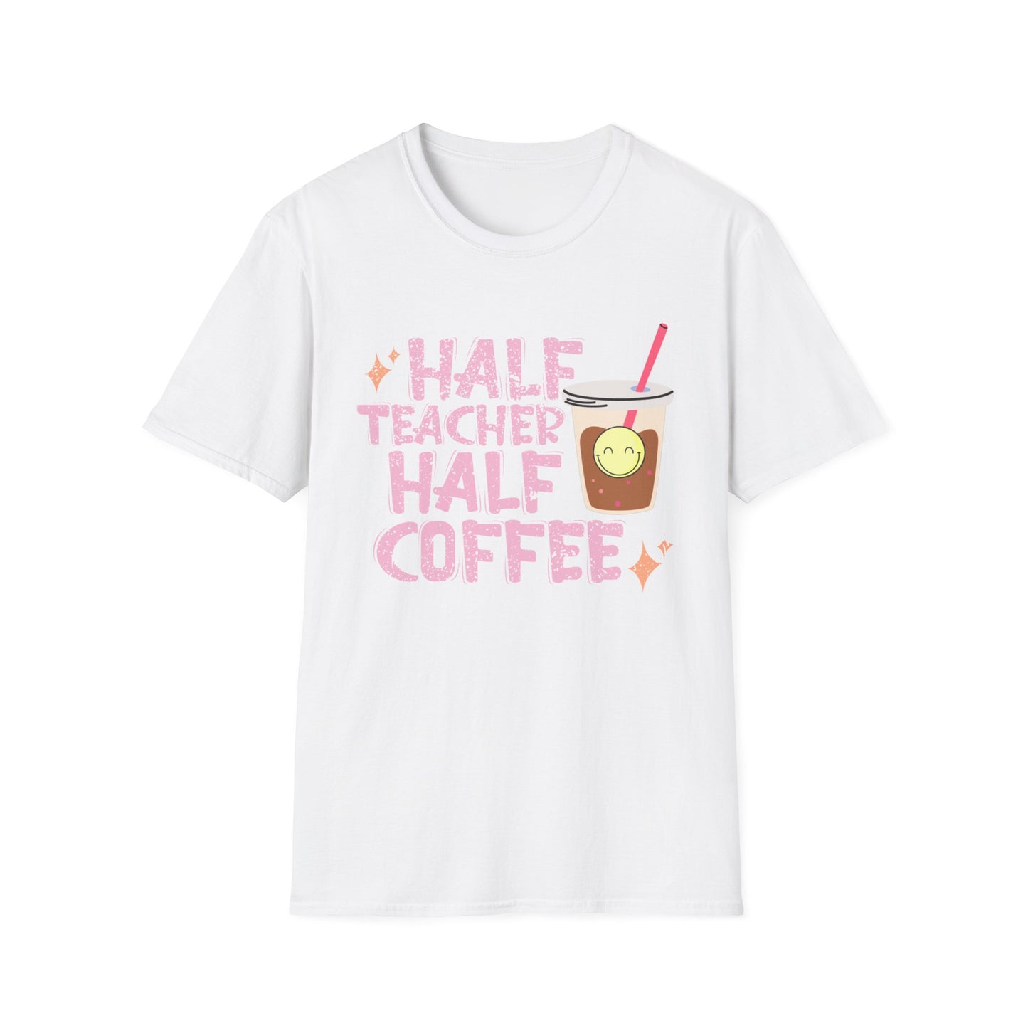 Half Teacher Half Coffee T-Shirt