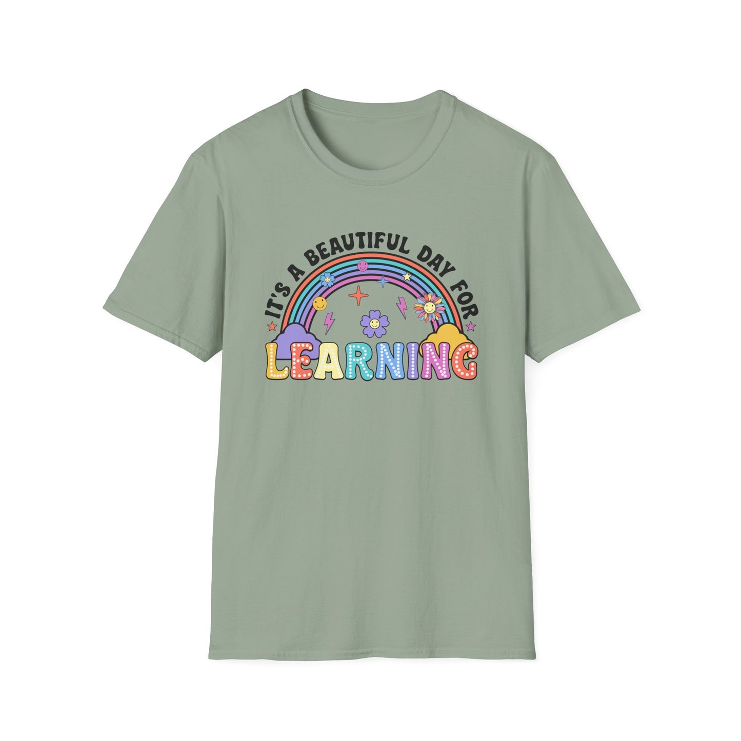 It's a Beautiful Day for Learning T-Shirt