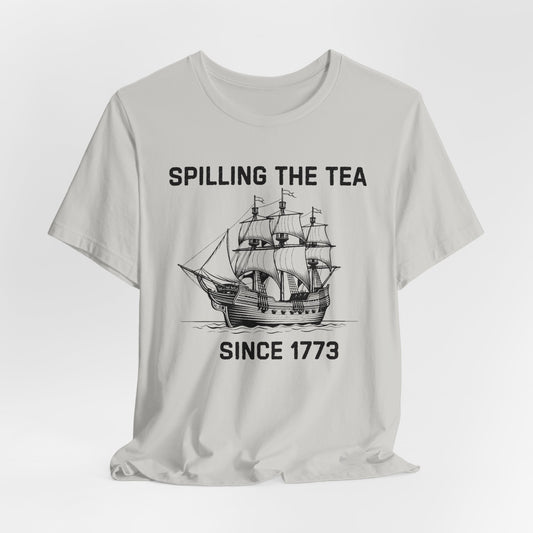 Spilling The Tea Black Font T-Shirt