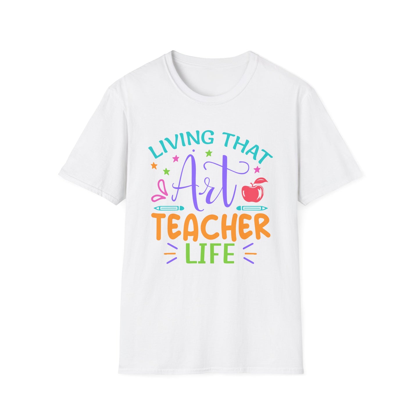 Living that Art Teacher Life T-Shirt